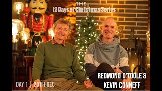 Kevin Conneff & Redmond O'Toole