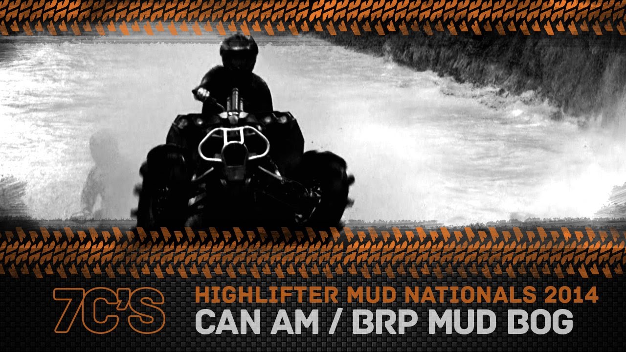 Highlifter Mud Nationals 2014 Can Am   BRP Mud Bog Full Event