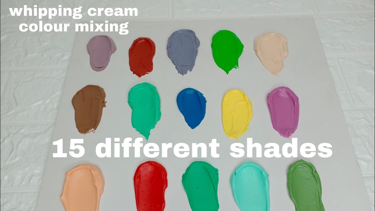 whipping cream colour mixing|15 different colours - YouTube
