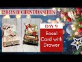 12 DAYS OF CHRISTMAS SERIES | DAY 9 | Easel Card with Drawer | Stamperia Pink Christmas