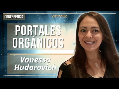 PORTALES ORGÁNICOS, por Vanessa Hudorovich