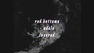 red bottoms - adéla layered