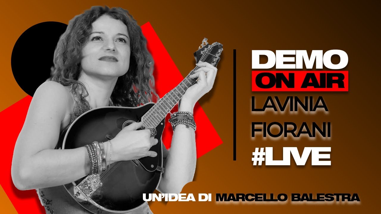 Demo On Air - Lavinia Fiorani