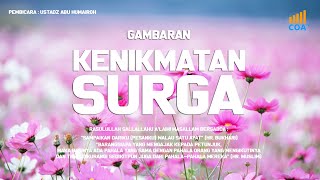 Gambaran Kenikmatan Surga | Ustadz Abu Humairoh