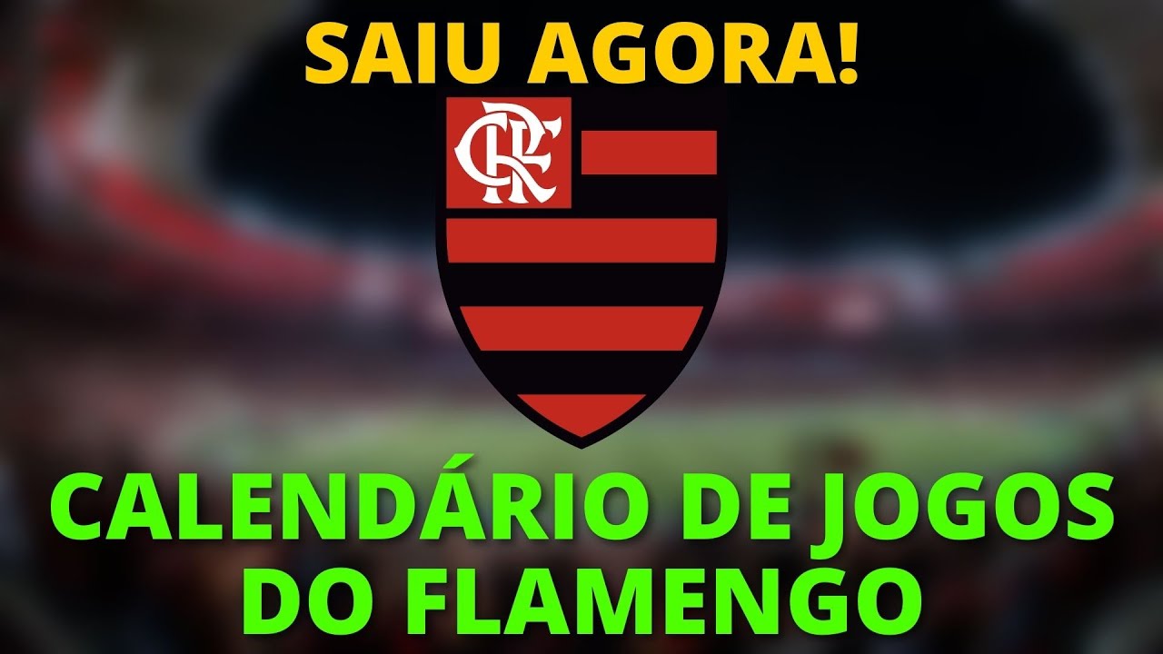 Calendário do FLAMENGO assusta elenco; confira o CALENDÁRIO DE JOGOS DO  FLAMENGO 2023