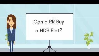 Can A PR Buy A HDB Flat? | BROUGHT TO YOU by TemasekClass