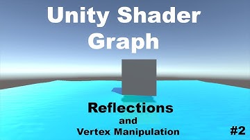 Unity Tutorial : Shader Graph : Water Shader - Part 2