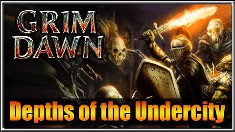 Depths of the Undercity! Grim Dawn Dungeon Gameplay Impressions 2016 Part 4
