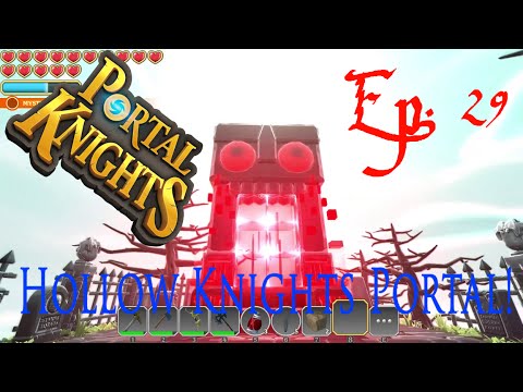 Portal Knights Ep. 29 