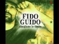 01 Fido Guido -  Cangiane le timbe