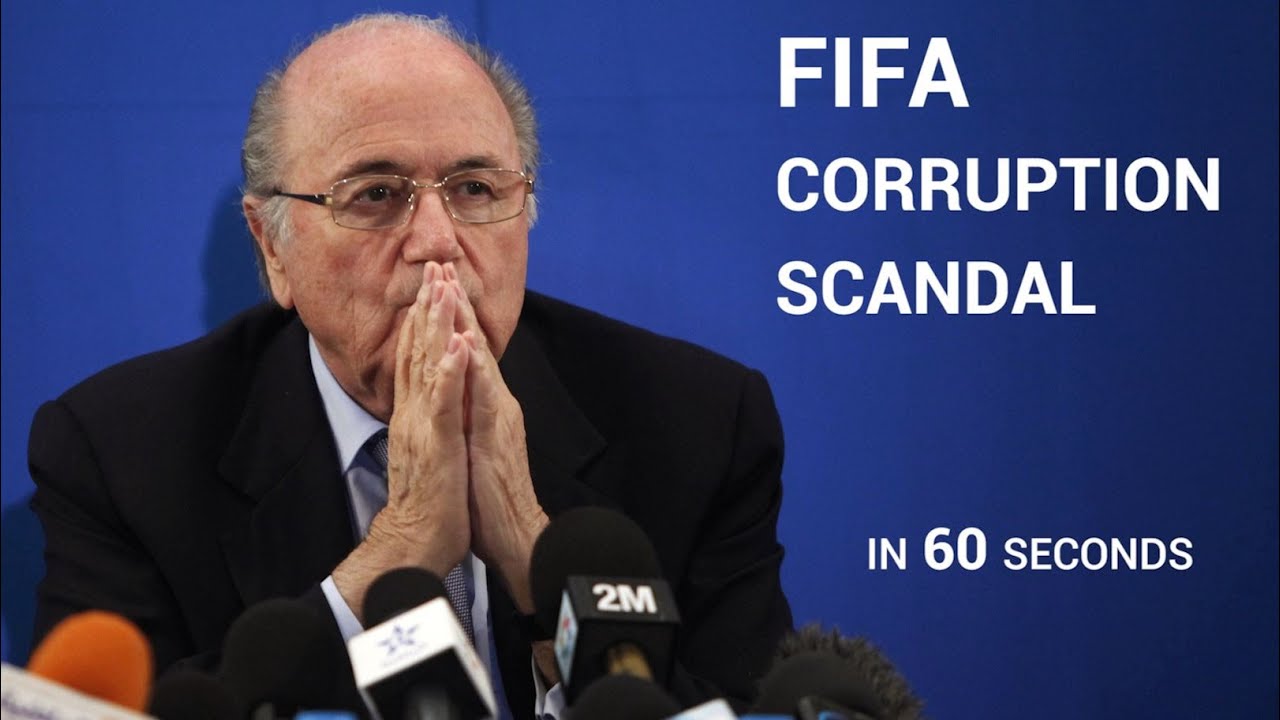 Fifa Corruption Scandal Explained In 60 Seconds Youtube