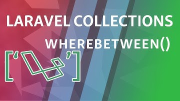whereBetween whereNotBetween | Laravel Collections