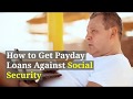 How to Get Online payday loans Against Social Security Income