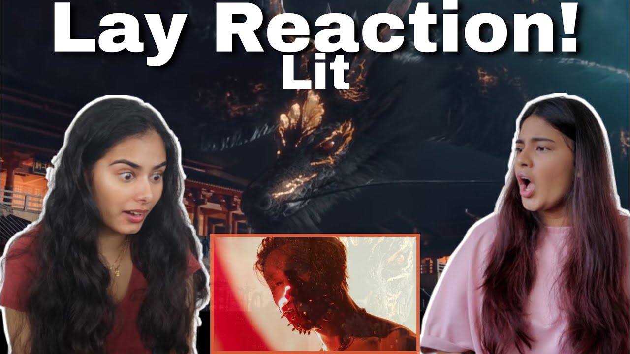 LAY - 'Lit (莲)' Reaction! | Dilmi & Venita