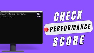 How to Check Your Computers Performance Score