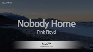 Pink Floyd-Nobody Home (Karaoke Version)