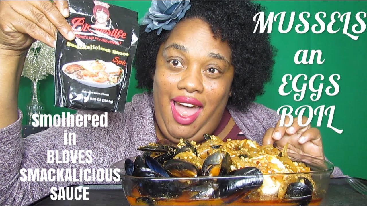 MUSSELS AND EGGS BOIL SMOTHERED IN BLOVES SMACKALICIOUS SAUCE   SAVAGE EATING MUKBANG