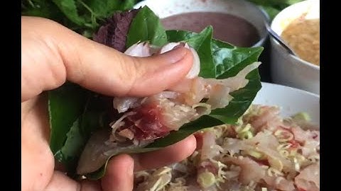 CÁCH LÀM MÓN GỎI CÁ TRẮM  NGON KHÔNG BỊ TANH.