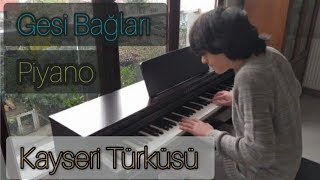 Gesi Bağları (Piyano) - Yusuf Can TOSUNER Resimi