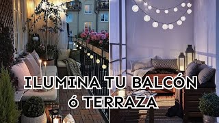 OUTDOOR LIGHTING: The BEST IDEAS to light up terraces and balconies | ECC Aunt Milly
