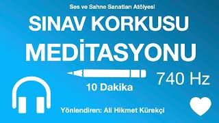 SINAV STRESİNİ ALT ET - MEDİTASYON - 10 DAKİKA