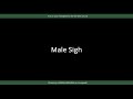 Man Male Sigh Sound Effect For Video Use ROYALTY FREE TO USE SOUNDS 