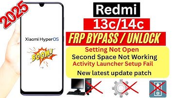 Redmi 14c - 13c 5G : Google/Frp Bypass Android 15 Without Pc | Second Space Fail - NEW UPDATE 2025