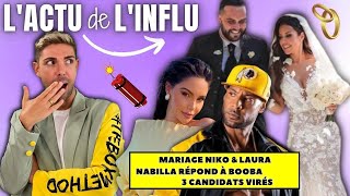 L’ACTU de L’INFLU - Nabilla répond à Booba, Mariage Laura & Nikola, 3 candidats virés de W9, Pogba