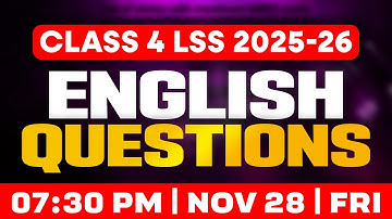 CLASS 4  LSS 2025 -26 |  ENGLISH | IMPORTANT QUESTIONS | EXAM WINNER