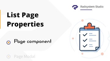 Configuring Page Component in List Page Properties | Low Code | RadSystems Studio