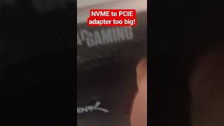 NVME to PCIE adapter too big! #linux #computer #oldcomputers #oldcomputer #delloptiplex #homeserver