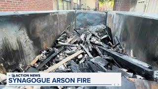 Arson investigation underway after fire outside Center City synagogue
