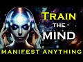 Train the Subconscious to MANIFEST ANYTHING ~ Listen for 30 Nights as you Sleep
