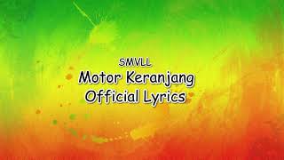 Motor Keranjang SMVLL Reggae Lyrics Lirik