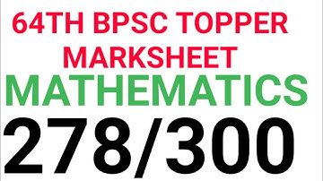 64TH BPSC TOPPER MARKSHEET