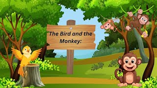 THE BIRD🐦 AND THE MONKEY 🐒#kids#education#moralstories#munna #englishstory #trending