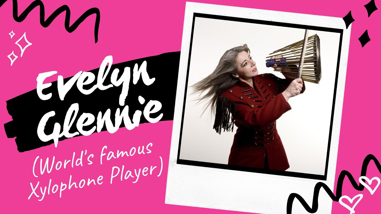 Evelyn Glennie With Xylophone II First Solo Percussionist II World