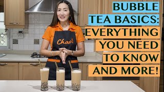 BUBBLE TEA BASICS: HOW TO MAKE CLASSIC BUBBLE TEA  EVERYTHING YOU THINK YOU KNOW AND MORE