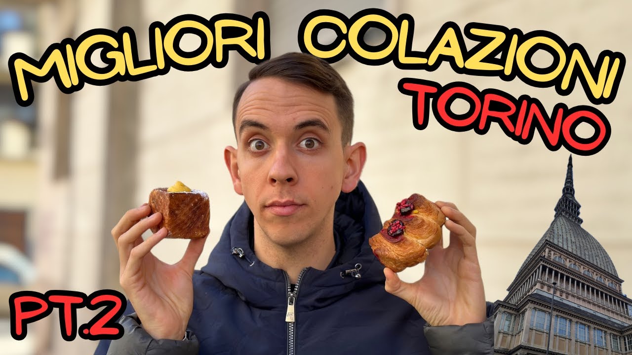 I MIGLIORI SFOGLIATI di TORINO per COLAZIONE pt.2