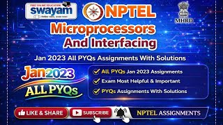 Microprocessors And Interfacing All PYQ Assignment solution#Jan2023#Microprocessors#NPTELASSIGNMENTS