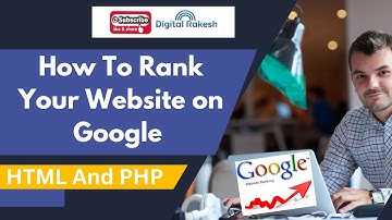 How To Rank Your Website On Google - HTML And PHP SEO For Beginners