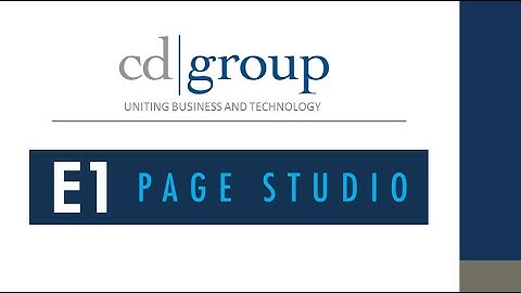 Pages Made Easy with CD Group EnterpriseOne Page Studio