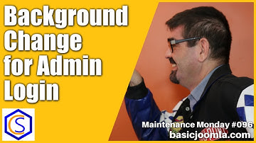 Change the Background for your Joomla Site Admin Login 🛠 Maintenance Monday Live Stream #096