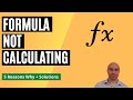 5 Reasons Why your Excel Formula is Not Calculating