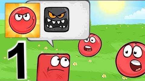 Red Ball 4 Gameplay Walkthrough - Part 1  - Green Hills (Android,iOS)