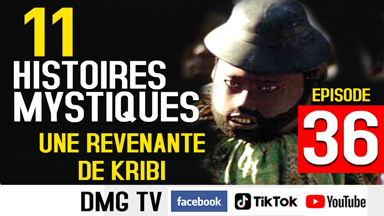 Histoire mystique episode 36 