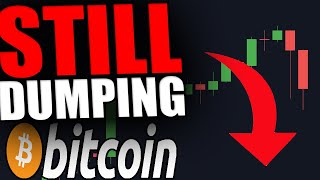 BITCOIN STILL DUMPING! - My Strategy RIGHT NOW!