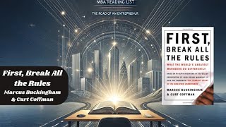 Day 60 - First, Break All the Rules by Marcus Buckingham