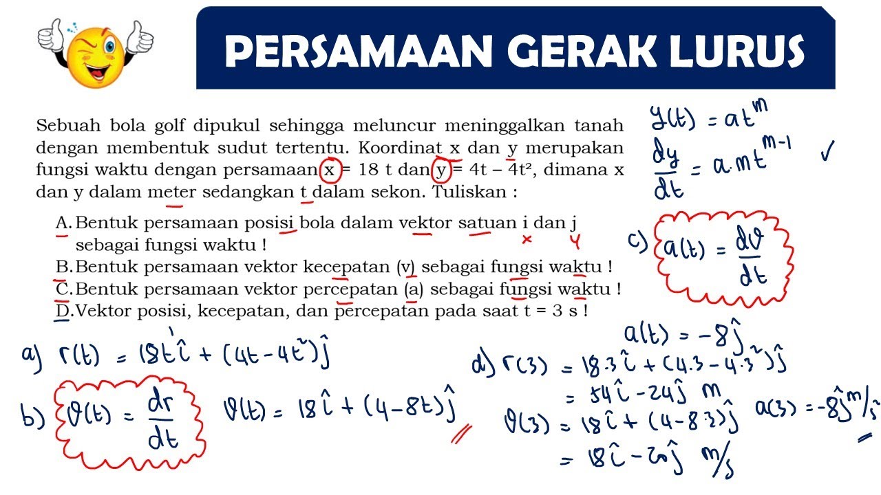 VEKTOR POSISI, KECEPATAN, PERCEPATAN GERAK LURUS FISIKA SMA 