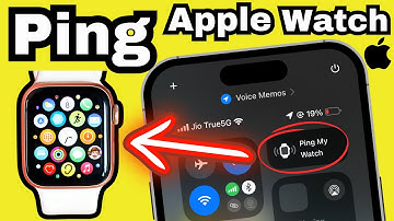 How to Ping Apple Watch From iPhone To Find Apple Watch “Ping My Apple Watch"